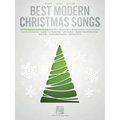 Best Modern Christmas Songs - Over 20 Contemporary Favorites Arranged for Piano/Vocal/Guitar
