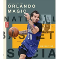 The Story of the Orlando Magic