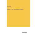 Memoir of Rev. Samuel B. McPheeters