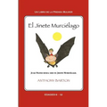 El jinete murciélago