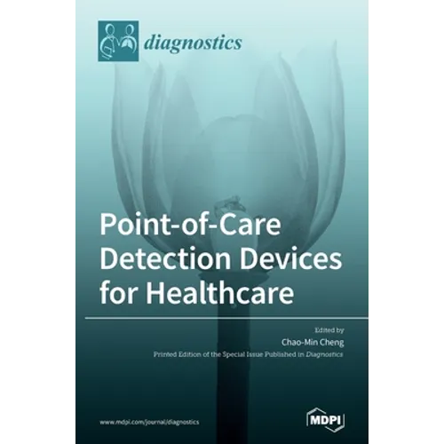 Point-of-Care Detection Devices for Healthcare