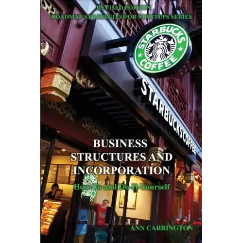 Business Structures and Incorporation