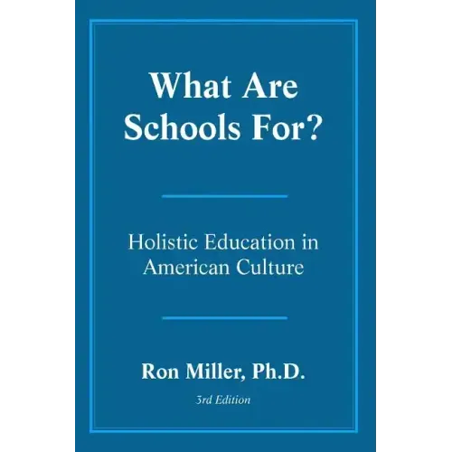 What Are Schools For?
