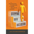 Stepping into Inclusion