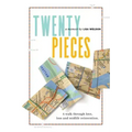 Twenty Pieces: A walk through love, loss and midlife reinvention