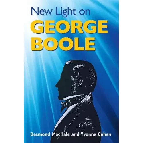 New Light on George Boole
