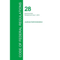 Code of Federal Regulations Title 28, Volume 2, July 1, 2015
