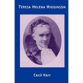 Teresa Helena Higginson Servant of God The Spouse of the Crucified