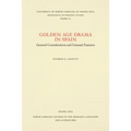 Golden Age Drama in Spain: General Consideration and Unusual Features