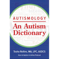 Autismology: An Autism Dictionary