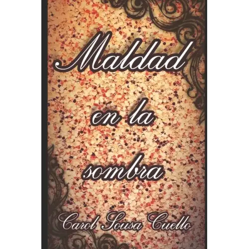 Maldad en la sombra