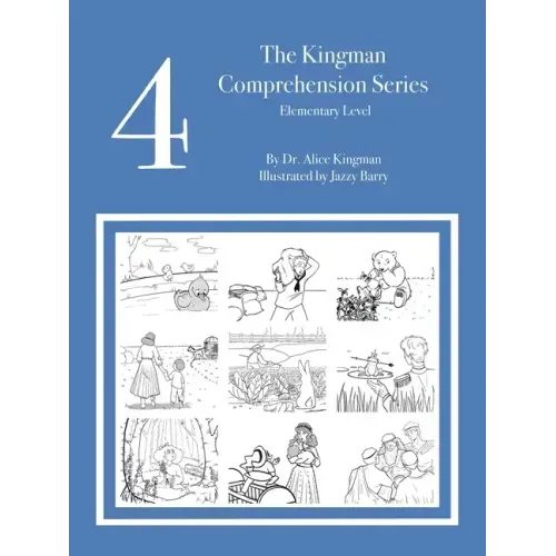 The Kingman Comprehension Series: Elementary Level 4