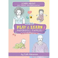 PaperDoll Families: Anatomically Correct Paper Dolls Book for Teaching Children About Pregnancy, Conception and Sex Education