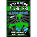 Onyx Kids Adventures: Planet Bandits