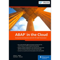 ABAP in the Cloud: Development and Operations with SAP Btp, ABAP Environment