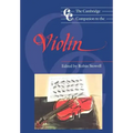 The Cambridge Companion to the Violin