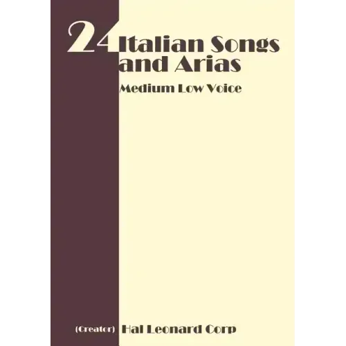 24 Italian Songs and Arias - Medium Low Voice