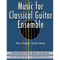 Music for Classical Guitar Ensemble