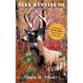 Deer Hunting 101