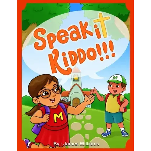 Speak It Kiddo