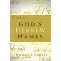 A Study of God's Hebrew Names