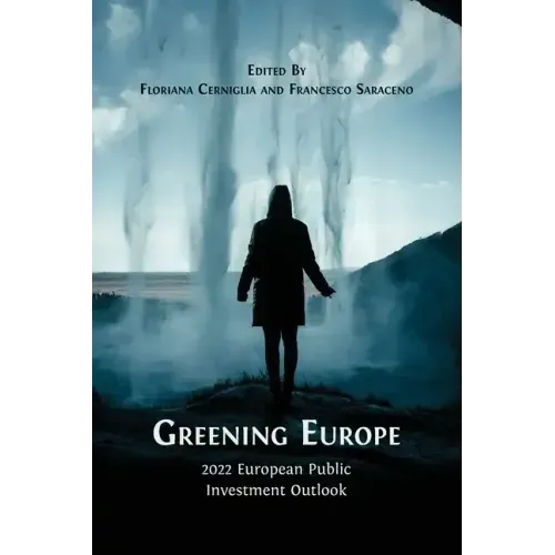 Greening Europe: 2022 European Public Investment Outlook