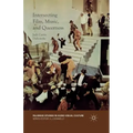 Intersecting Film, Music, and Queerness