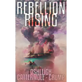 Rebellion Rising