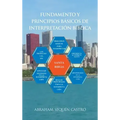Fundamento Y Principios Básicos De Interpretación Bíblica