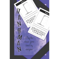 Hangman: Play The Classic Game Loved By Everyone: Travel Sized Hangman Puzzle Book For Kids And Adults To Enjoy