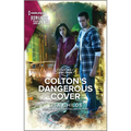 Colton's Dangerous Cover