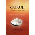 Guruji: Teachings of a Hindu Saint
