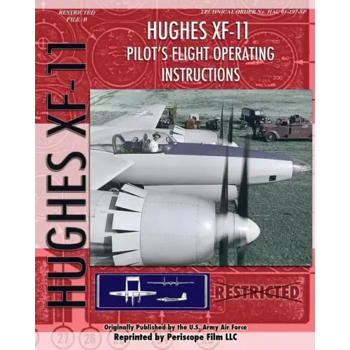 Hughes XF-11 Pilot's Flight Operating Instructions