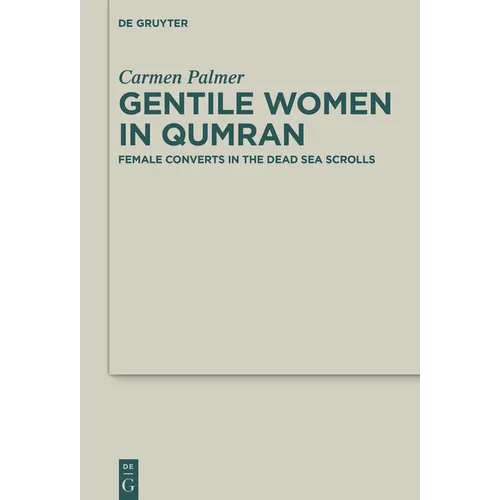 Gentile Women in Qumran