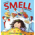 Can You Smell Breakfast?: A Five Senses Book For Kids Series (Kids Food Book, Smell Kids Book)