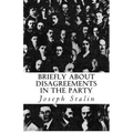 Briefly about Disagreements in the Party