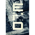 The End: A Post Apocalyptic Thriller