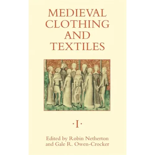 Medieval Clothing and Textiles 1