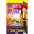 Case of the Broken Bridge