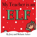 My Teacher is an Elf