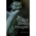 Big Sleep Boogie