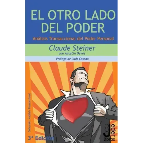 El Otro Lado del Poder: Análisis Transaccional del Poder Personal
