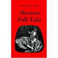 Mexican Folk Tales