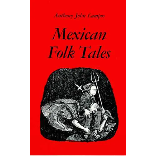 Mexican Folk Tales