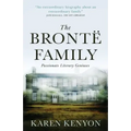 The Brontë Family: Passionate Literary Geniuses