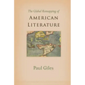The Global Remapping of American Literature