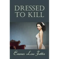 Dressed to Kill