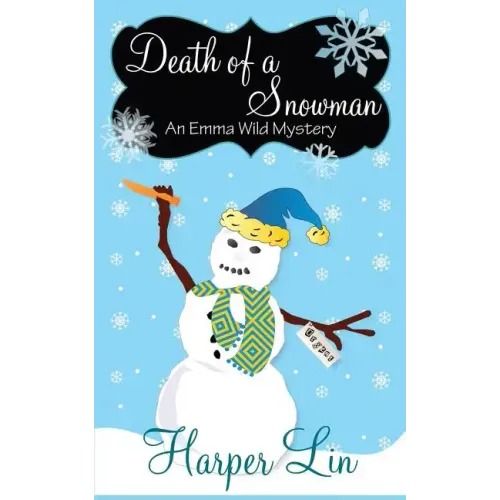 Death of a Snowman