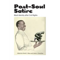 Post-Soul Satire: Black Identity After Civil Rights