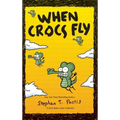 When Crocs Fly: A Pearls Before Swine Collection